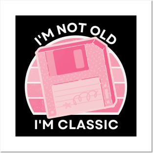I'm not old, I'm Classic | Floppy | Retro Hardware | Vintage Sunset | Gamer girl | '80s '90s Video Gaming Posters and Art